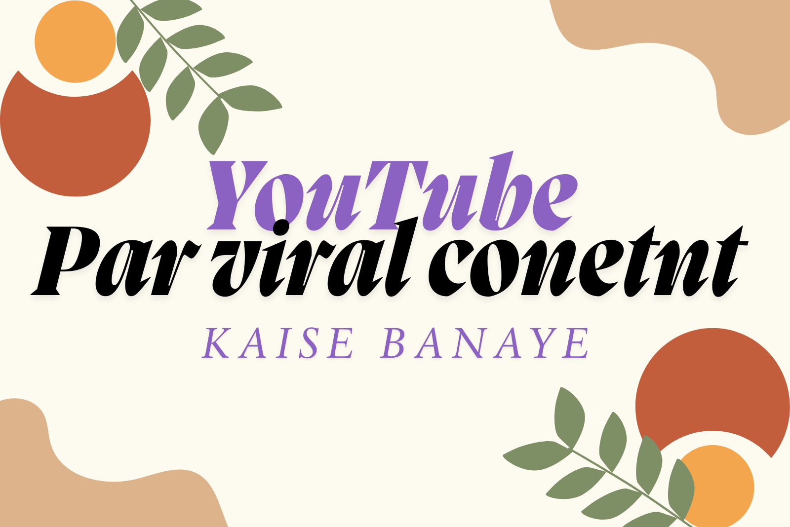 YouTube Viral Content Guide